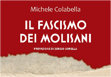 “Il fascismo dei molisani”