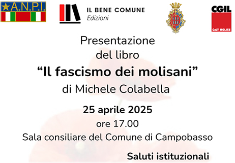 Presentato a Campobasso “Il fascismo dei molisani” di Michele Colabella